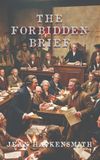 The Independently Published The Forbidden Brief Paperback