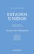 Cinco miradas sobre Estados Unidos