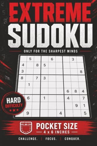Extreme Sudoku Pocket Edition: Pocket Size Sudoku For Expert Solvers | 100 Extremely Hard Puzzles | 4x6 Inches, 125 Pages | Solutions Included