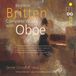 Outhere Mdg - Britten: Complete Works With Oboe (CD)