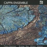 Outhere Nimbus Records Cappa Ensemble - Piano Quartets : Bridge, Bax, Wilson, Walton (CD)