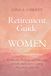 Retirement Guide for Women - Reclaim Your Golden Years: Rediscover Purpose, and Meaning of Life, and Create Lasting Happiness After 60