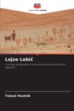 Lojze Editions Notre Savoir Lojze Lebič
