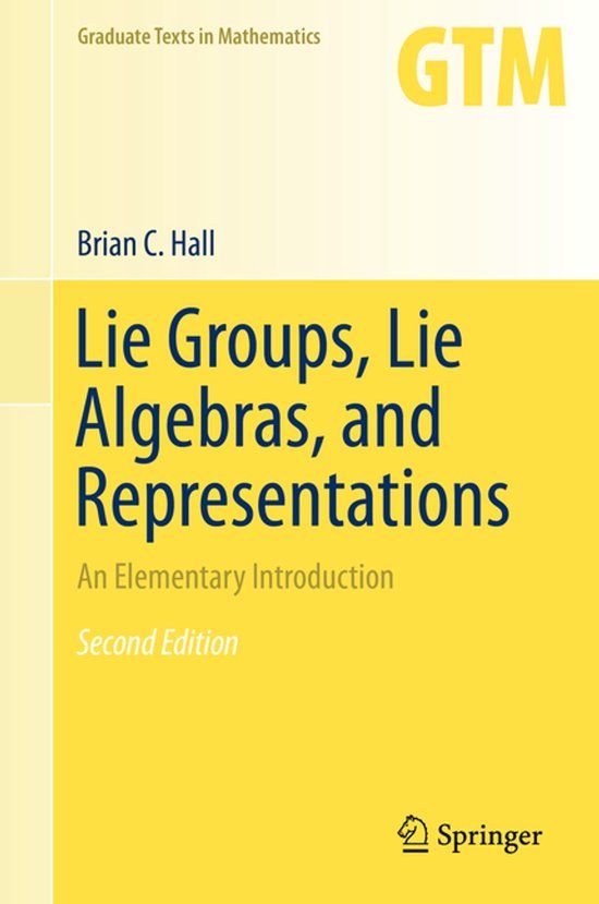 Lie Springer Lie Groups Lie Algebras and Representations Hardcover
