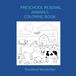 PRESCHOOL READING ANIMALS COLORING BOOK