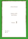 Didattica della BATTERIA Volume 2: Groove, Fill