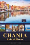 CHANIA REISEFÜHRER 2026/2027