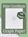Polar Coordinate Graph Paper: 100 | 8.5 x 11 Polar Graph Paper for Accurate Angle, Radius, and Circular Plotting