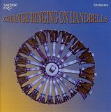 Outhere Saydisc The Change Ringing Handbell Group - Change Ringing On Handbells (CD)