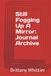 Still Fogging Up A Mirror: Journal Archive