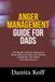 ANGER Bol Anger Management Guide for Dads