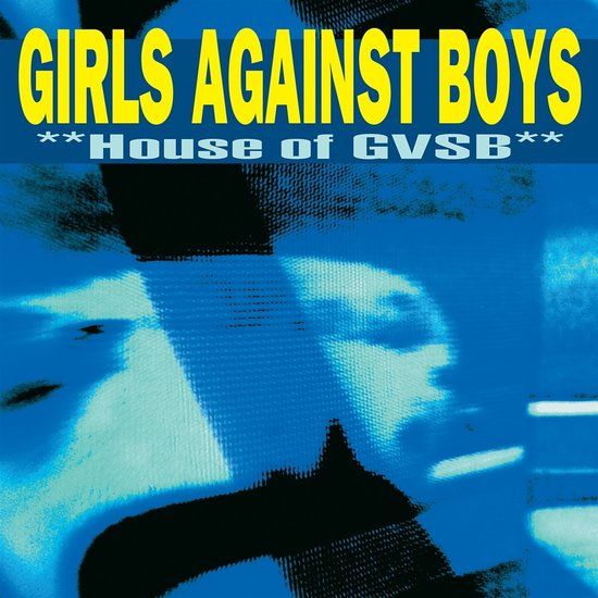 Girls Against Boys - House Of GVSB (Remastered) (2 LP)