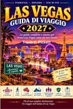 LAS VEGAS GUIDA DI VIAGGIO 2027