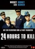 24 Sony Music Entertainment Germany GmbH Speelfilm - 24 Hours To Kill DVD