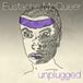 Unplugged Eustache McQueer - Unplugged (CD)