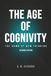 Age of Cognivity: The Dawn of New Thinking
