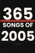 365 Songs 365 Songs of 2005 Paperback