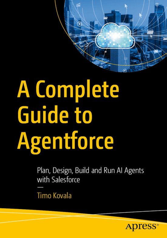 Apress A Complete Guide to Agentforce