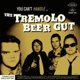 PIAS Nederland Tremolo Beer Gut - You Can't Handle… (LP)