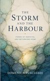 THE STORM AND THE HARBOUR