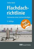 Müller Rudolf Flachdachrichtlinine-Kommmentar eines Sachverständigen - mit E-Book