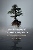 The Cambridge University Press The Philosophy of Theoretical Linguistics Paperback