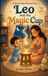 Leo and the Magic Cup: A Gentle Night Weaning Story to Help Toddlers Stop Breastfeeding and Sleep Through the Night