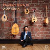 Outhere Alon Sariel - Plucked Bach III (CD)