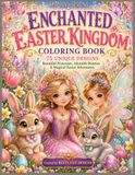 Enchanted Easter Kingdom Coloring Book