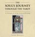 The Balboa Press The Soul's Journey Through the Tarot Hardcover