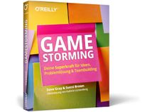 Gamestorming: dpunkt.verlag Gamestorming