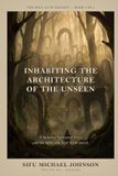 Inhabiting Libri GmbH Soul Gate Trilogy- Inhabiting The Architecture Of The Unseen Paperback
