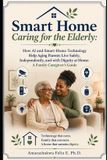 Smart Bol Smart Home Caring for the Elderly Paperback