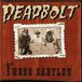 Sonic Rendezvous Deadbolt - Hobo Babylon (CD)