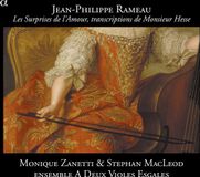 Outhere Alpha Classics Rameau: Les Surprises De L'Amour, Transcriptions De Monsieur Hesse (CD)