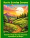 Rustic Sunrise Dreams: Beautiful Village Mornings & Summer Paths for All, 56 Designs