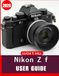Nikon Z f User Guide 2026