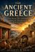 THE Elliott W. Reid's Ancient History Research-The Ancient Greece