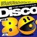 Disco Various Artists - Disco 80 Vol. 2 Meshup Megamix