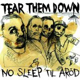 Sonic Rendezvous Tear Them Down - No Sleep Til Arod (12" Single)