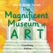The Magnificent Museum of Art
