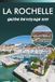 LA ROCHELLE GUIDE DE VOYAGE 2026-2027