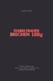 Starke Bookmundo Starke Frauen brechen leise Paperback