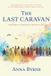 The Libri GmbH The Last Caravan Paperback