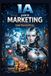 IA Independently Published IA para Marketing Paperback