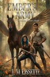 Ember's Dreams in Ink Dousing Flames- Ember's Army Paperback