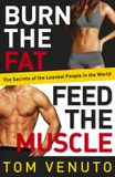 Burn Bol Burn The Fat Feed The Muscle