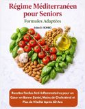 Régime Libri GmbH Livre Sante- Régime méditerranéen pour seniors - Formules Adaptées