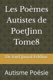 Les PoetJinn Les Poèmes Autistes de PoetJinn Tome8 Paperback