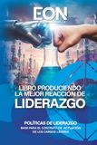 Produciendo La Mejor Reacción de Liderazgo: Base para el Contrato de Actuación de los Cargos Líderes